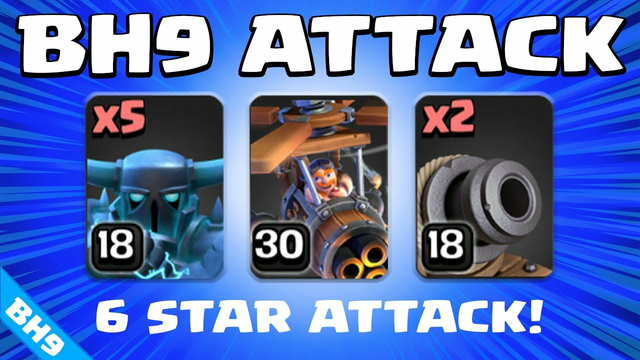 New BEST BH9 Attack Strategy | 6 Star Attack | Clash of Clans