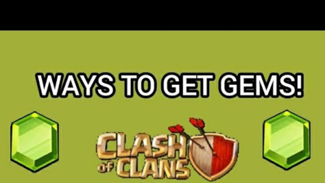Ways to get GEMS in Clash of Clans