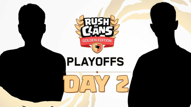 Rush of Clans Golden Edition: Playoffs - Day 2 | #ClashWorlds | Clash of Clans