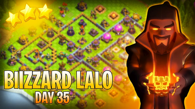 Legend League Attacks May Season Day 35 Blizzard Lalo | Clash Of Clans