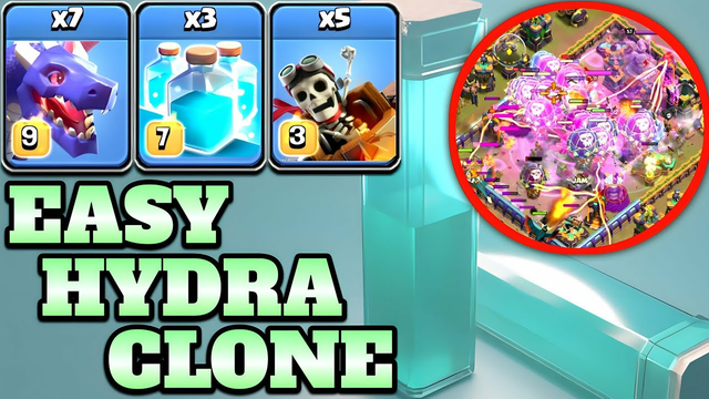 Easy Hydra With Clone Spell Th15 Attack Strategy! Dragon + Dragon Rider + Clone Spell Clash of Clans