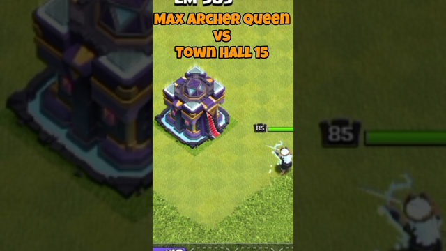 Archer Queen Max vs Town Hall 15 - Clash of Clans