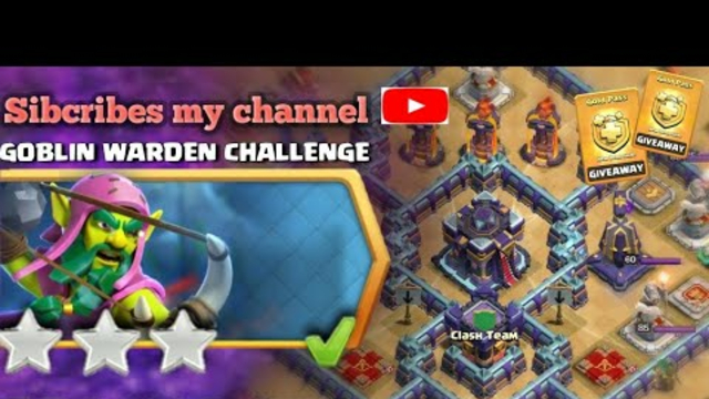 Easily 3 Star The Goblin warden challenge(Clash of clans)