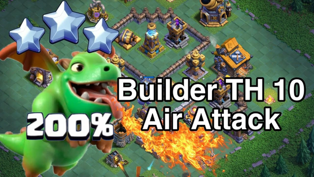 The Best Attack Builded TH 10 Air Attack (Clash of Clans)
