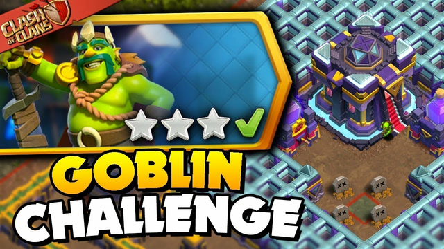 CLASH OF CLANS CHALLEHGE OF THE GOBLIN KING