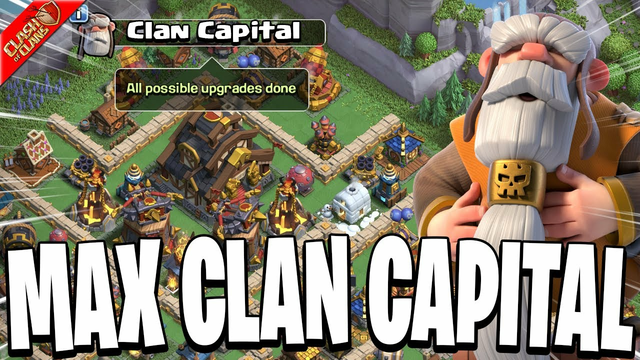 MAXING OUR CLAN CAPITAL WITH A PERFECT RAID! - Clash of Clans
