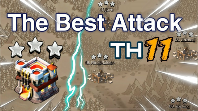 2023 Best TH 11 Attack Strategies (Clash of Clans)