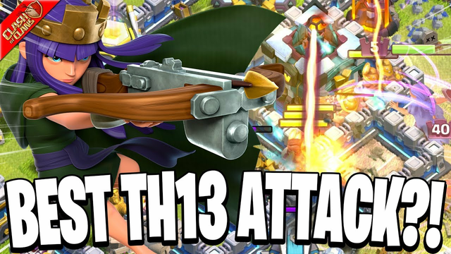 Is This The Best TH13 Attack Strategy In Clash Of Clans?