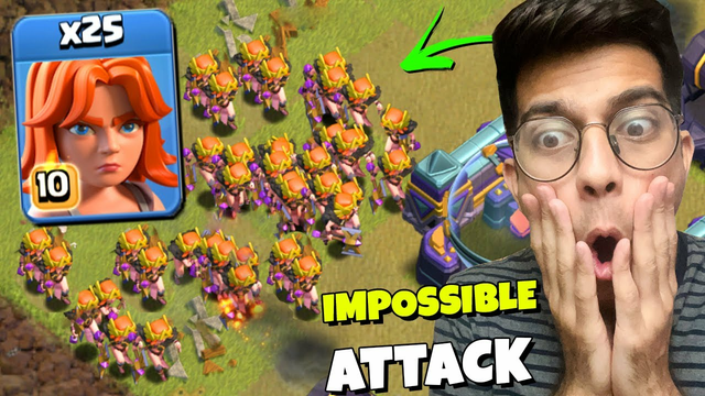 impossible attack in clash of clans with 25 VALKYRIE