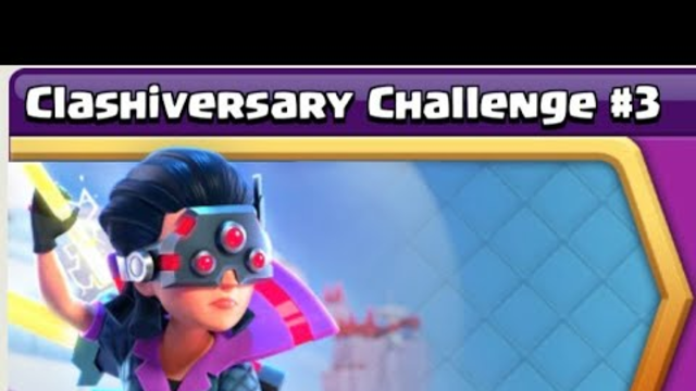 Easily 3 Star Clashiversary Challenge #3 (Clash of Clans) with this guide