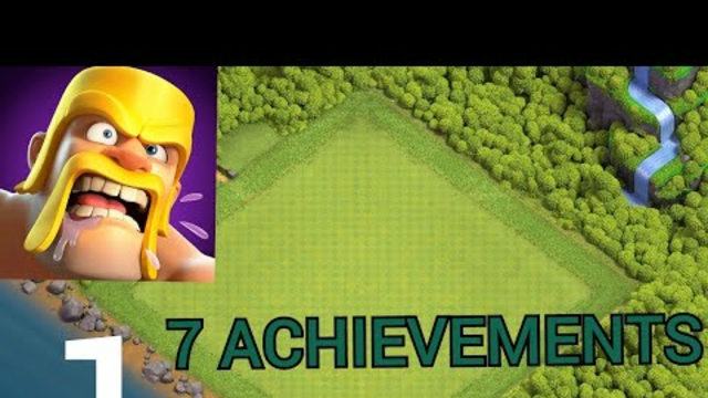 clash of clans gameplay free to play part 1 try to get all achievements
