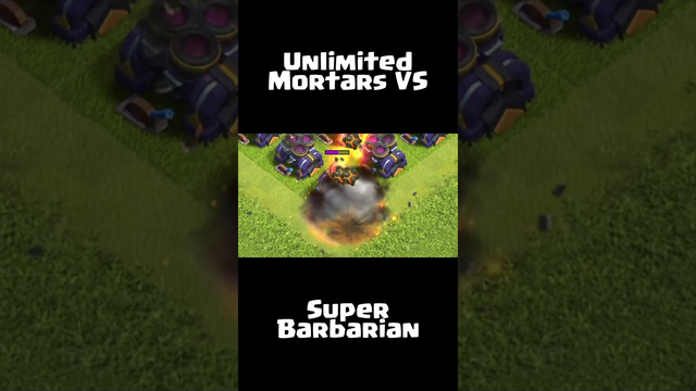 UNLIMITED MORTAR VS SUPER BARB. - SUPERCELL CLASH OF CLANS (COC) #cocshorts  #clashofclans #shorts