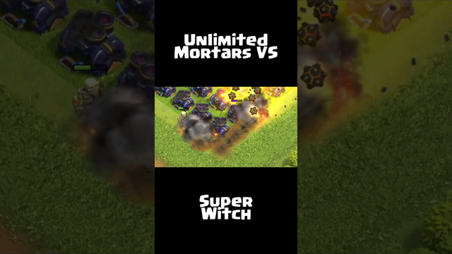 SUPER WITCH VS UNLIMITED MORTAR - SUPERCELL CLASH OF CLANS (COC) #cocshorts  #clashofclans  #shorts