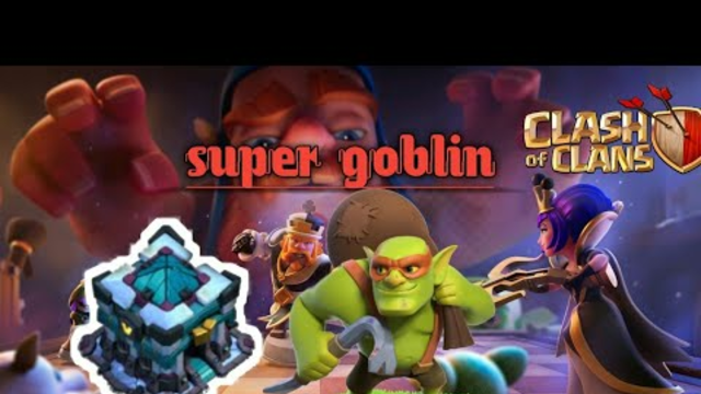 Clash of Clans [[ Farming Super Goblin