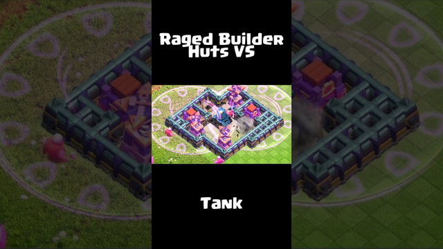 RAGED BUILDER HUTS VS TANK - SUPERCELL CLASH OF CLANS (COC) #cocshorts  #clashofclans  #shorts
