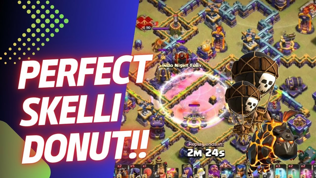Perfect Skelli Donut Lalo | Clan War League | Clash Of Clans