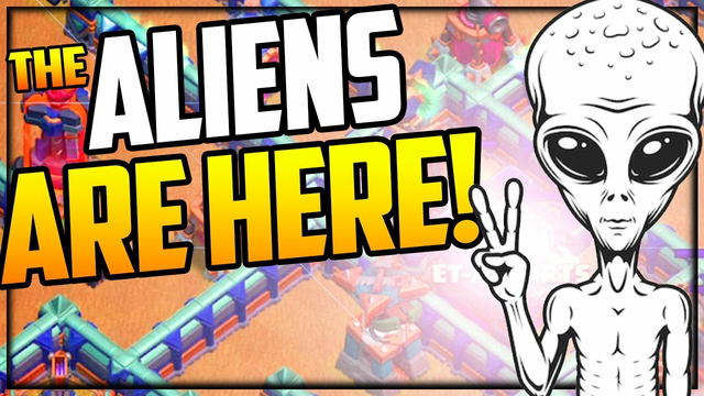 ALIENS and Clash of Clans!