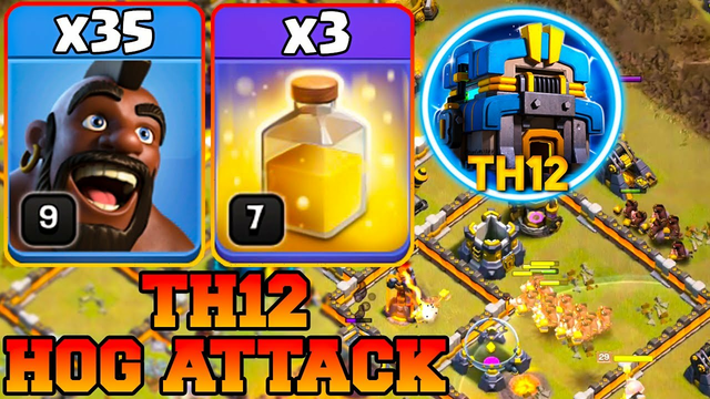 Th12 Attack Strategy 2023 !! 35 Hogs + 3 Healing - Best Town Hall 12 War Hog Attack Clash Of Clans
