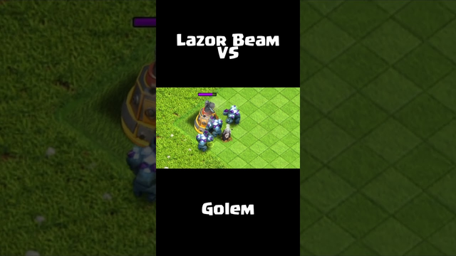 GOLEM VS LAZOR BEAM - CLASH OF CLANS (COC) SUPERCELL #cocshorts #shortsfeed #clashofclans #coc