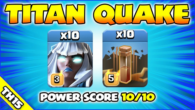 New TITAN-QUAKE is UNSTOPPABLE!!! TH15 Attack Strategy (Clash of Clans)