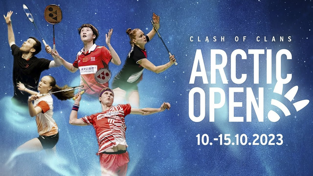 CLASH OF CLANS Arctic Open 2023 Powered By YONEX | HSBC BWF World Tour Super 500