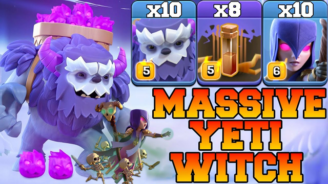Th15 Yeti Witch Attack With 8 Earthquake Spell !! Best Th15 Attack Strategy in Clash of Clans