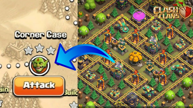 How to 3 Star "CORNER CASE " Single player Base in Clash of Clans