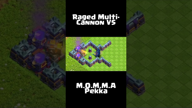 MOMMA PEKKA VS RAGED MULTI CANNON - CLASH OF CLANS (COC) SUPERCELL #cocshorts #shortsfeed #coc