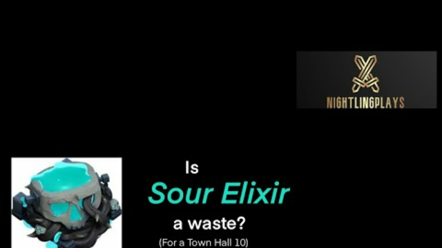 Clash Of Clans Sour Elixir... And Clan War!