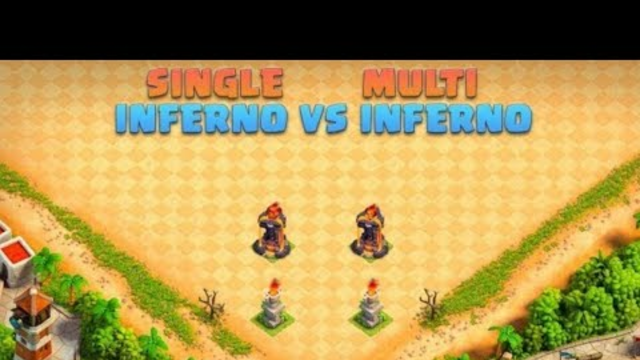 Inferno Vs Multi Inferno | Clash of clans