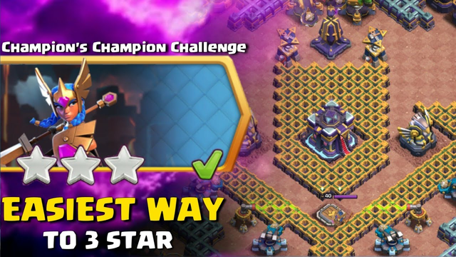 Easily 3 Star Champion's champion Challenge  in Clash of Clans | coc new event attack
