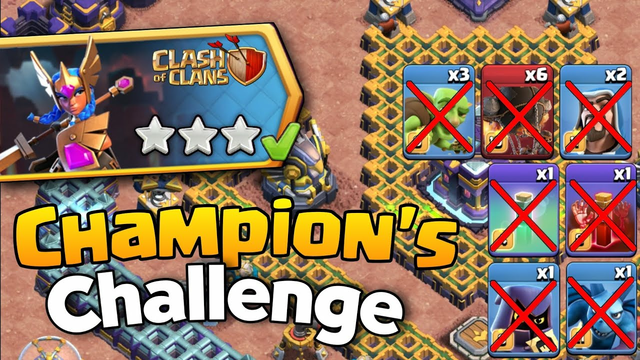Easily 3 Star Champions Champion Challenge | Clash of Clans