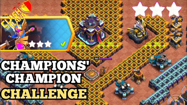 Easily 3 Star CHAMPIONS' CHAMPION CHALLENGE | Clash Of Clans