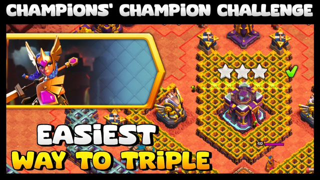 Easily Way To 3 Star Champions' Champion Challenge (Clash Of Clans)