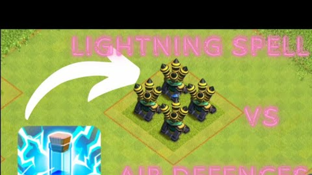 Max Lightning Spells vs All Level Air Defences (Clash Of Clans)