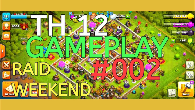 CLASH OF CLANS  GAMEPLAY 002 (NO COMMENTARY)