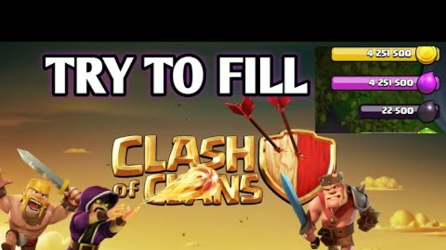 CLASH OF CLANS TRY TO FILL THE LOOT!!!