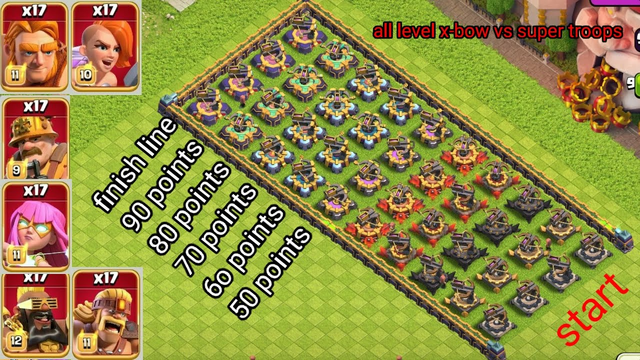 x-bow all levels Vs grounded super troops max | clash of clans