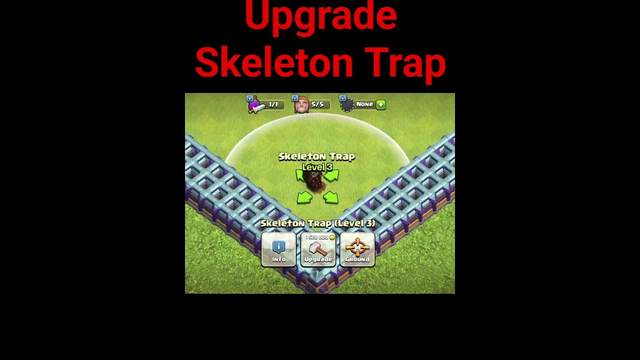 Upgrade Skeleton Trap #coc #Clash of Clans