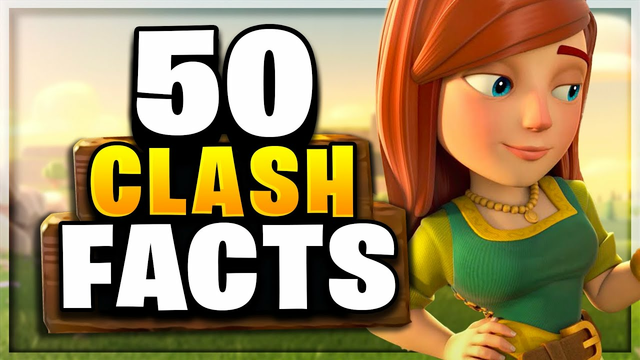 50 Clash of Clans FACTS that YOU Should Know! - Episode 9
