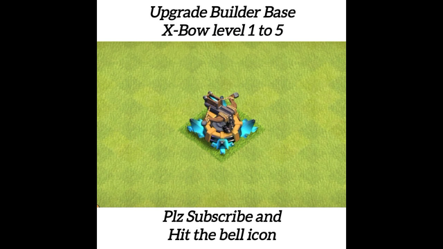 Upgrade Builder Base X-Bow level 1 to 5 || Clash of clans || #shorts #viral #short #cocedits
