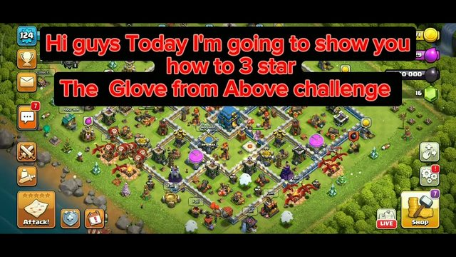 Clash of Clans! The Glove from Above challenge