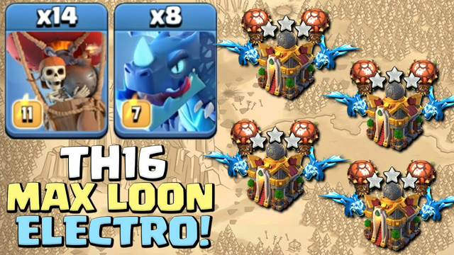 Overpowering Th16 with MAX LOON! Th16 Electro Loon Strategy - Clash Of Clans