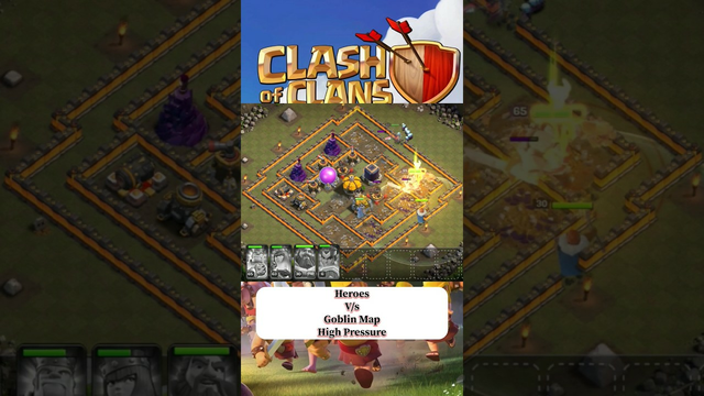 clash of clans Hero's Vs Goblin map high pressure #shorts #clashofclans #viral