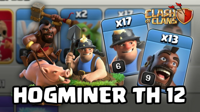 HOGMINER TH 12 TUTORIAL!!! EASY 3 STARS!!! - Clash of Clans