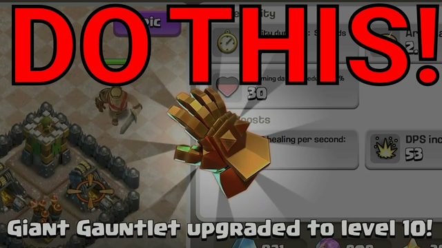 Giant Gauntlet Upgrades Are Important! clash of clans