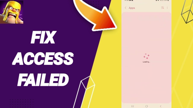 How To Fix Access Failed On Clash of Clans App 2024