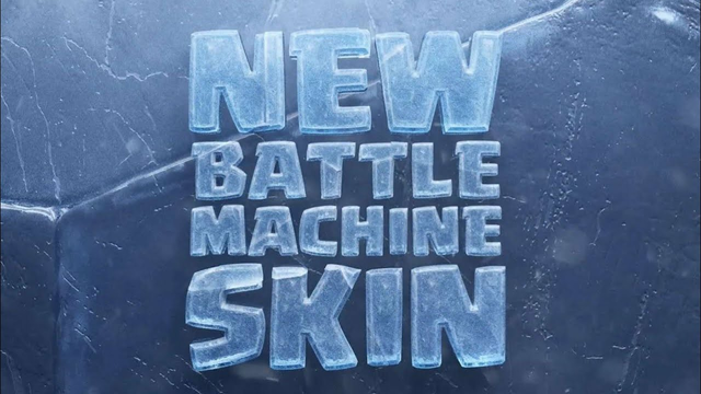 New battle machine skin in clash of clans