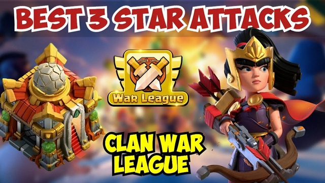 Best 3 Star war Attacks in Clan War League #cwl #clanwarleauges #coc #tamil