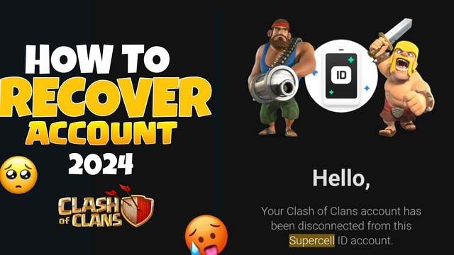 How To Recover Clash of Clans Account 2024 | Supercell id change Problem